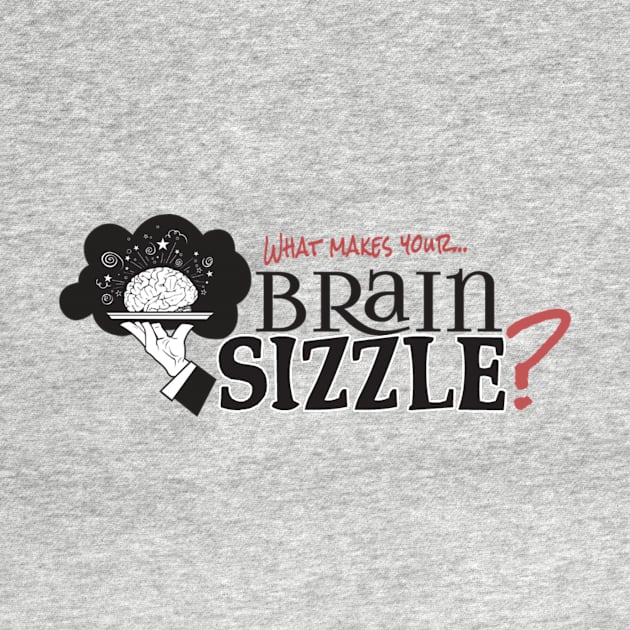 Brain Sizzle Logo Merchandise by BrainSizzles